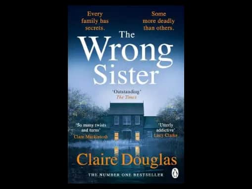 The Wrong Sister by Claire Douglas