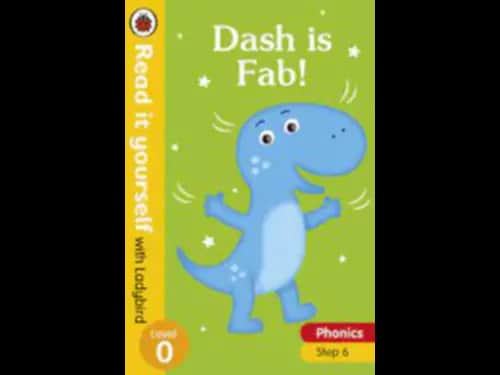 READ IT YOURSELF LEVEL 0 - PHONICS BK 6 DASH IS FA