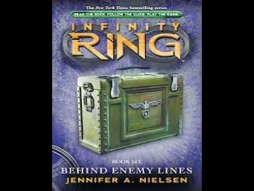 Infinity Ring 06 : Behind Enemy Lines by Jennifer A.Nielsen