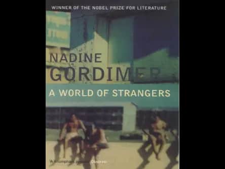 A World Of Strangers by Nadine Gordimer