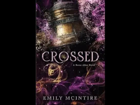 CROSSED by EMILY MCINTIRE