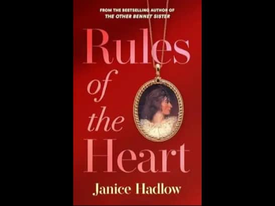 RULES OF THE HEART BY Janice Hadlow