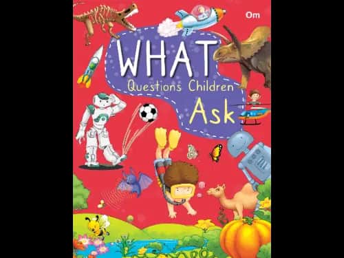 Encyclopedia : What Questions Children Ask