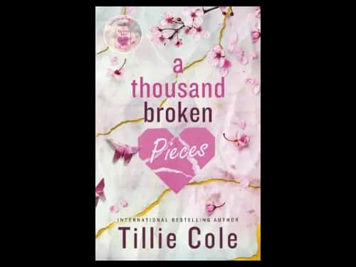 A Thousand Broken Piece by Tillie Cole
