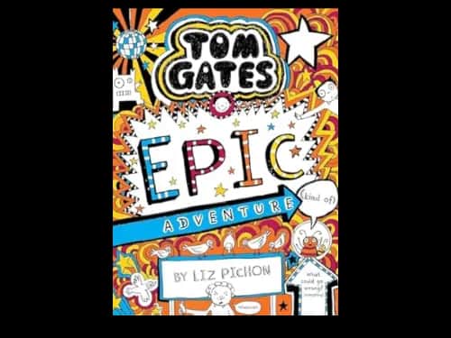 TOM GATES - EPIC ADVENTURE