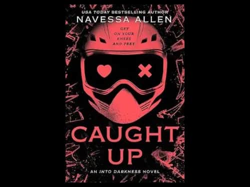 Caught Up by    Navessa Allen