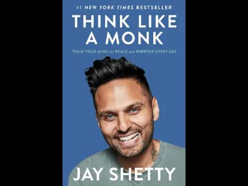 Think Like a Monk by Jay Shetty
