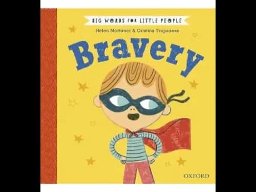 Big Words For Little People - Bravery by Helen Mortimer