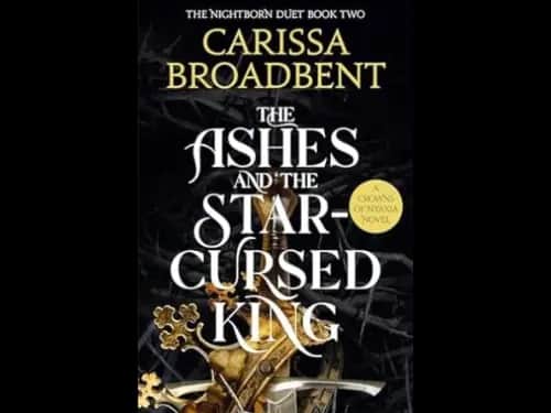 The Ashes And The Star-Cursed King