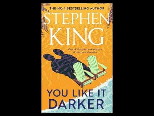 You Like It Darker by Stephen King