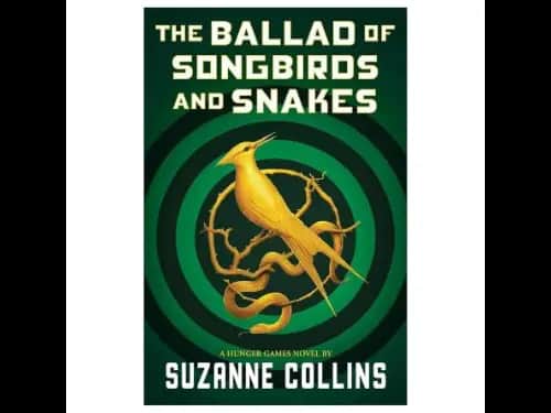 The Ballad Of Song Birds And Snakes by Suzanne Collins