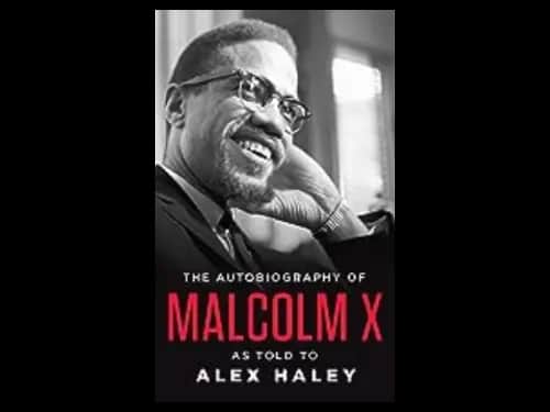 Autobiography of Malcolm X by Alex Haley,Malcolm X