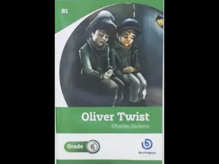 OLIVER TWIST - GRADE 6