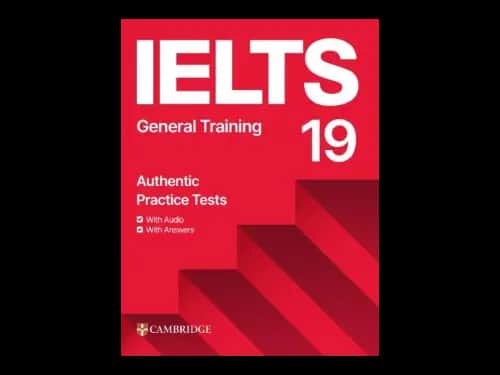 IELTS 19 General Training Students Book with Answers with Audio with Resource Bank : South Asian Edition