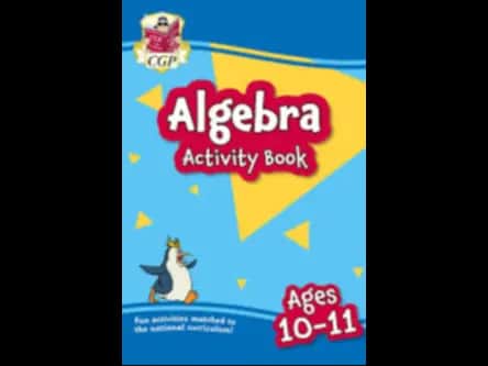 ALGEBRA ACTIVITY BOOK - AGES 10 11