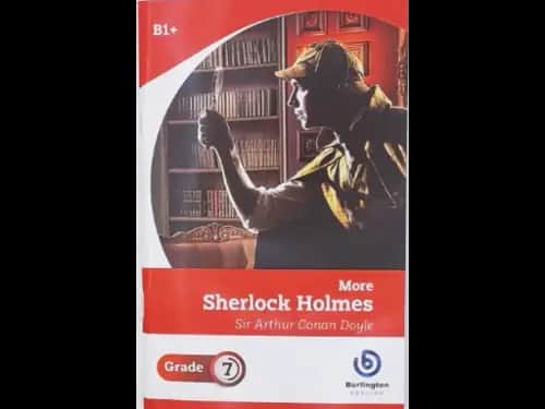 MORE SHERLOCK HOLMES - GRADE 7