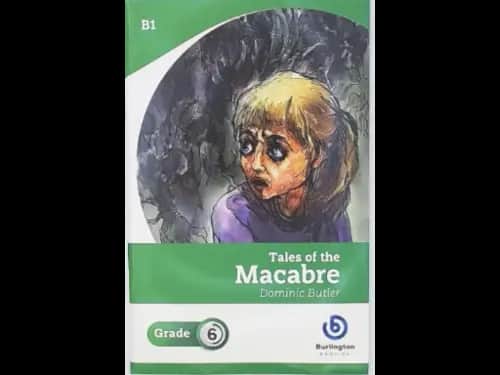 TALES OF THE MACABRE - GRADE 6