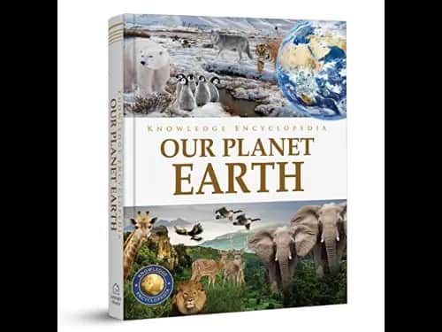 Knowledge Encyclopedia : Our Planet Earth