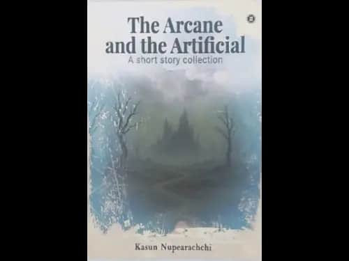 THE ARCANE AND THE ARTIFICIAL