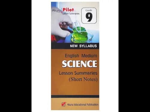 Akura Grade 9 Science Lesson Summaries