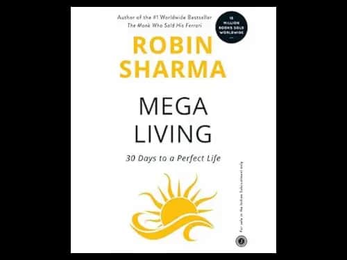 Megaliving: 30 Days To A Perfect Life