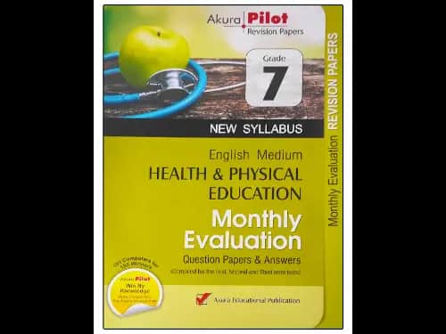 Health and Physical Education Grade 7 Monthly Evaluation Question papers and Answers