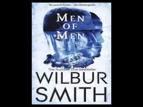 Men Of Men by Wilbur Smith