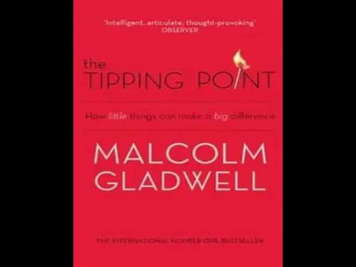 The Tipping Point by Malcolm Gladwell