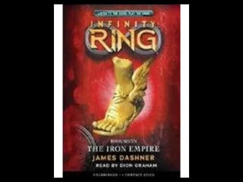 Infinity Ring 07 : The Iron Empire by James Dashner