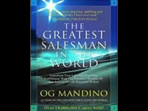 The Greatest Salesman in The World by Og Mandino