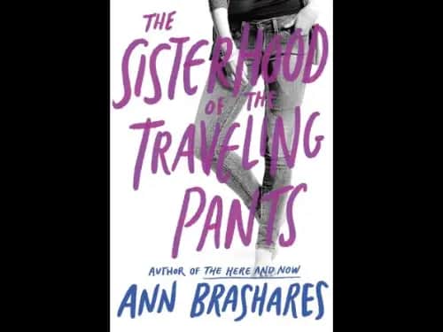 The Sisterhood of the Traveling Pants by Ann Brashares