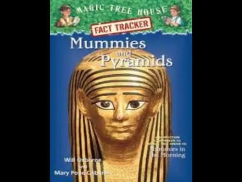 Magic Tree House Fact Tracker 3 : Mummies and Pyramids by Mary Pope Osborne