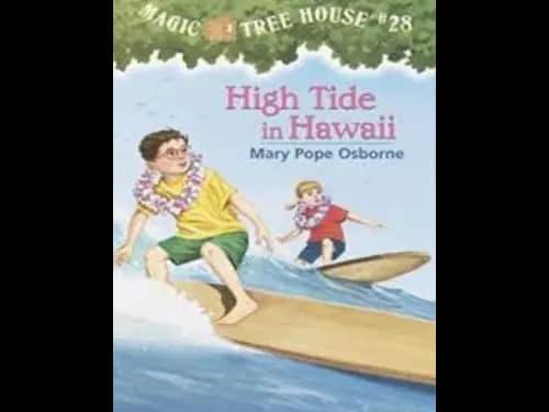 Magic Tree House : High Tide in Hawaii by Mary Pope Osborne