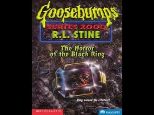 Goosebumps : 18 The Horrors of the Black Ring by R.L. Stine