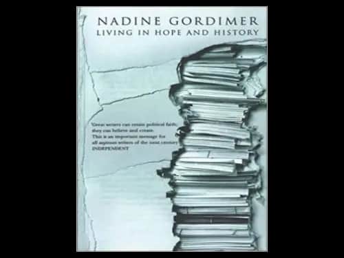 Living In Hope And History by Nadine Gordimer