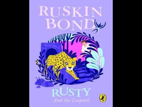 Rusty and The Leopard : New by Ruskin Bond