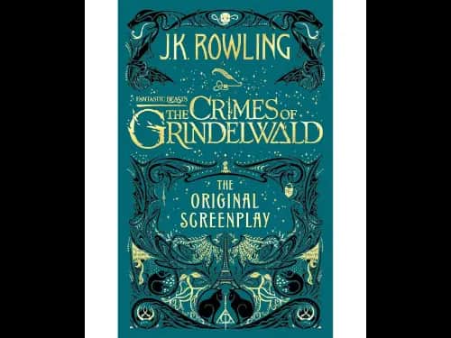 Fantastic Beasts The Crimes Of Grindelwald, The Original Screenplay