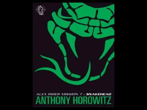 Alex Rider Mission 7 : Snakehead by Anthony Horowitz