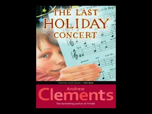The Last Holiday Concert by Andrew Clements