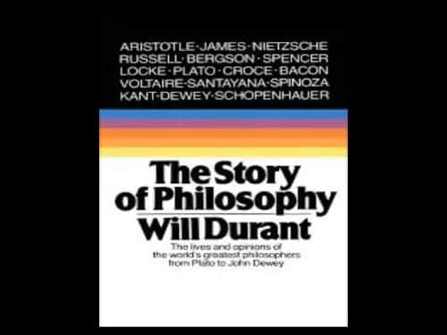 The Story Of Philosophy by Will Durant