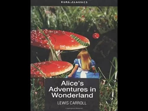 Classics Library : Alices Adventures In Wonderland by Lewis Carrol
