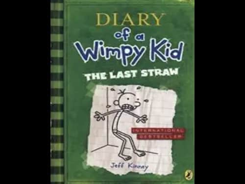 Diary of a Wimpy Kid : The Last Straw 3 by Jeff Kinney