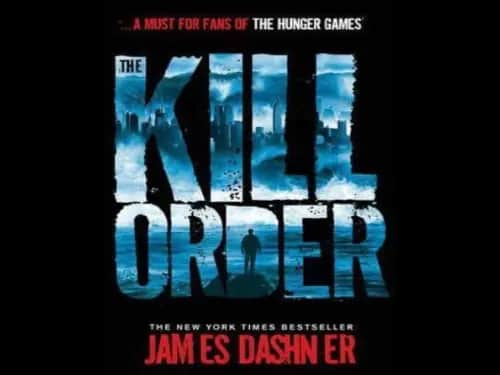 The Kill Order by James Dashner