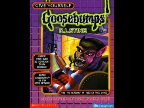 Goosebumps : 31 The Werewolf of Twisted Tree Lodge by R.L. Stine