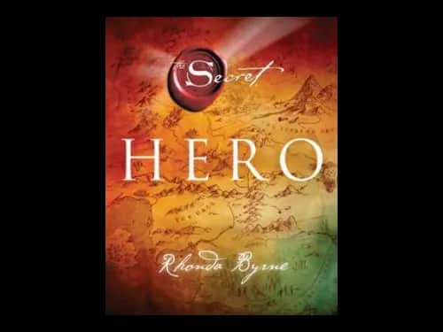 The Secret : Hero by Rhonda Byrne