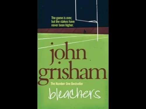 Bleachers by John Grisham