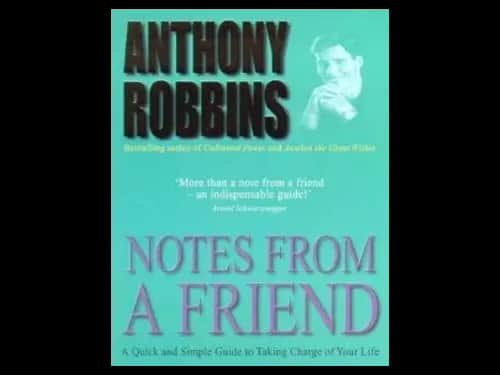 Notes From A Friend by Tony Robbins