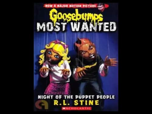 Goosebumps : 08 Most Wanted : Night of the Puppet People by R.L. Stine