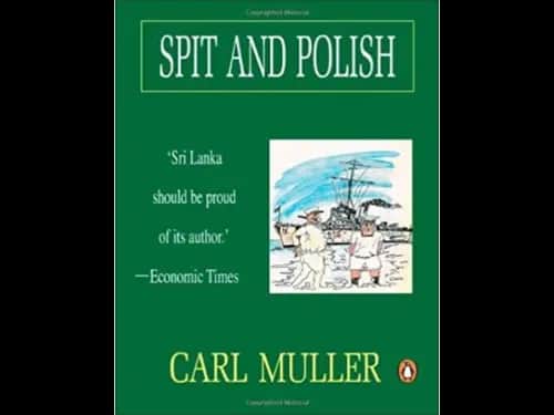 Spit and Polish by Carl Muller