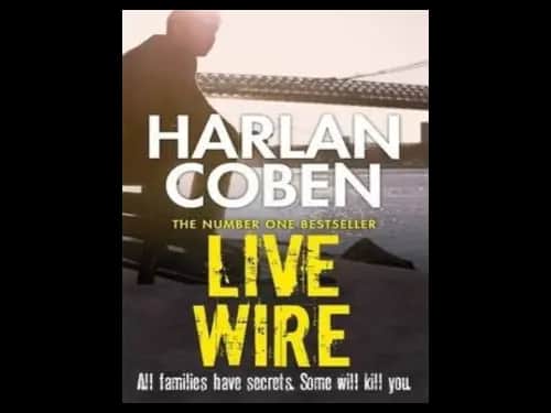Live Wire : New by Harlan Coben
